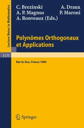 Brezinski / Draux / Magnus |  Polynomes Orthogonaux et Applications | Buch |  Sack Fachmedien