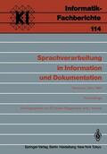 Krause / Endres-Niggemeyer |  Sprachverarbeitung in Information und Dokumentation | Buch |  Sack Fachmedien