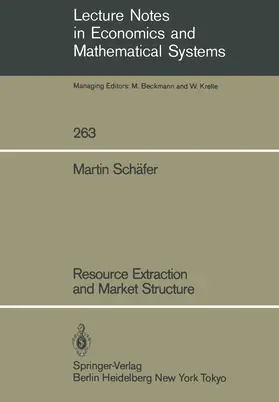 Schäfer |  Resource Extraction and Market Structure | Buch |  Sack Fachmedien