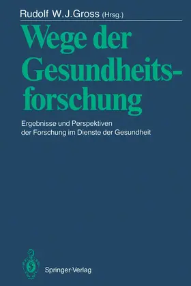 Gross |  Wege der Gesundheitsforschung | Buch |  Sack Fachmedien