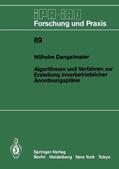 Dangelmaier |  Algorithmen und Verfahren zur Erstellung innerbetrieblicher Anordnungspläne | Buch |  Sack Fachmedien
