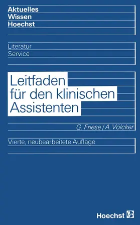 Friese / Völcker |  Leitfaden für den klinischen Assistenten | Buch |  Sack Fachmedien