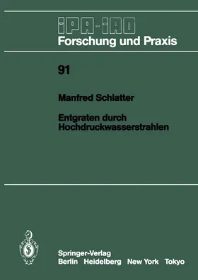 Schlatter | Entgraten durch Hochdruckwasserstrahlen | Buch | 978-3-540-16172-1 | www.sack.de