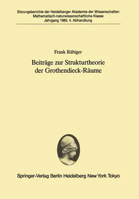 Räbiger |  Beiträge zur Strukturtheorie der Grothendieck-Räume | Buch |  Sack Fachmedien