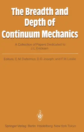 Dafermos / Joseph / Leslie |  The Breadth and Depth of Continuum Mechanics | Buch |  Sack Fachmedien