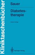 Sauer |  Diabetestherapie | Buch |  Sack Fachmedien