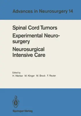 Wenker / Reuter / Klinger |  Spinal Cord Tumors Experimental Neurosurgery Neurosurgical Intensive Care | Buch |  Sack Fachmedien