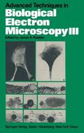 Koehler |  Advanced Techniques in Biological Electron Microscopy III | Buch |  Sack Fachmedien