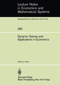 Basar / Basar |  Dynamic Games and Applications in Economics | Buch |  Sack Fachmedien