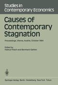 Gahlen / Frisch |  Causes of Contemporary Stagnation | Buch |  Sack Fachmedien