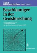 Arbeitsgemeinschaft der Großforschungseinrichtungen (AGF) |  Beschleuniger in der Großforschung | Buch |  Sack Fachmedien