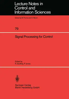 Jones / Godfrey |  Signal Processing for Control | Buch |  Sack Fachmedien