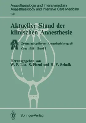 List / Schalk / Fitzal |  Aktueller Stand der klinischen Anaesthesie | Buch |  Sack Fachmedien