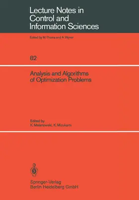 Mizukami / Malanowski |  Analysis and Algorithms of Optimization Problems | Buch |  Sack Fachmedien