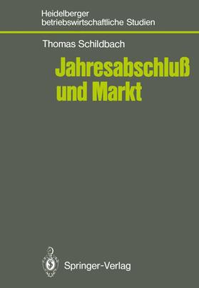 Schildbach | Jahresabschluß und Markt | Buch | 978-3-540-16728-0 | sack.de