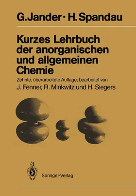 Jander / Spandau |  Kurzes Lehrbuch der anorganischen und allgemeinen Chemie | Buch |  Sack Fachmedien
