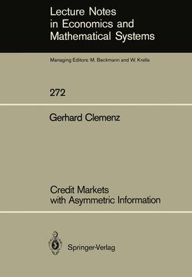 Clemenz | Credit Markets with Asymmetric Information | Buch | 978-3-540-16778-5 | sack.de
