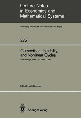 Semmler | Competition, Instability, and Nonlinear Cycles | Buch | 978-3-540-16794-5 | sack.de