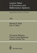 Black / Baye |  Consumer Behavior, Cost of Living Measures, and the Income Tax | Buch |  Sack Fachmedien