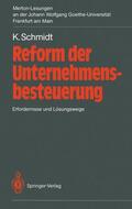 Schmidt / Spahn |  Reform der Unternehmensbesteuerung | Buch |  Sack Fachmedien