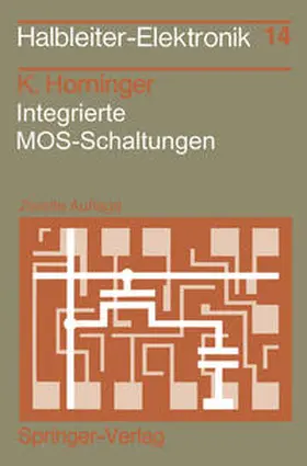 Horninger |  Integrierte MOS-Schaltungen | Buch |  Sack Fachmedien