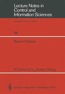 Francis |  A Course in H¿ Control Theory | Buch |  Sack Fachmedien