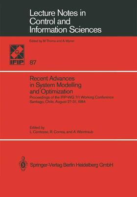 Contesse / Weintraub / Correa | Recent Advances in System Modelling and Optimization | Buch | 978-3-540-17083-9 | sack.de