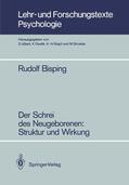 Bisping |  Der Schrei des Neugeborenen: Struktur und Wirkung | Buch |  Sack Fachmedien