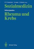 Krasemann / Schach / Laaser |  Sozialmedizin Schwerpunkte: Rheuma und Krebs | Buch |  Sack Fachmedien