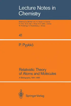 Pyykkö |  Relativistic Theory of Atoms and Molecules | Buch |  Sack Fachmedien