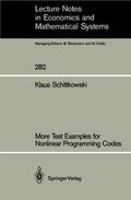 Schittkowski |  More Test Examples for Nonlinear Programming Codes | Buch |  Sack Fachmedien