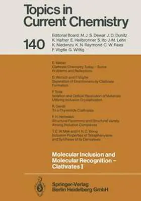 Weber |  Molecular Inclusion and Molecular Recognition — Clathrates I | Buch |  Sack Fachmedien