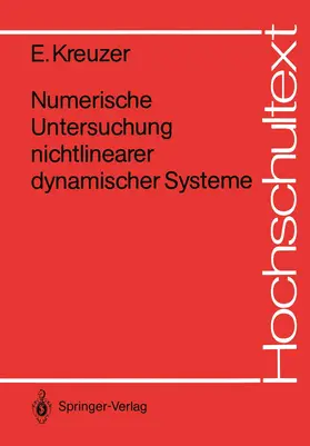 Kreuzer |  Numerische Untersuchung nichtlinearer dynamischer Systeme | Buch |  Sack Fachmedien