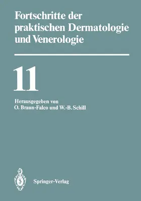 Schill / Braun-Falco |  Fortschritte der praktischen Dermatologie und Venerologie | Buch |  Sack Fachmedien
