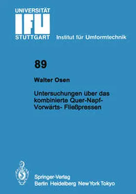 Osen |  Untersuchungen über das kombinierte Quer-Napf-Vorwärts-Fließpressen | Buch |  Sack Fachmedien