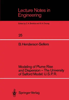 Henderson-Sellers |  Modeling of Plume Rise and Dispersion - The University of Salford Model: U.S.P.R. | Buch |  Sack Fachmedien