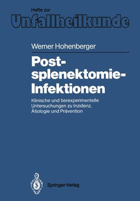 Hohenberger | Postsplenektomie-Infektionen | Buch | 978-3-540-17429-5 | sack.de