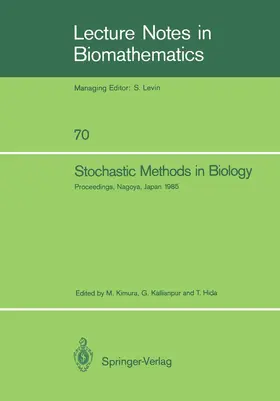Kimura / Hida / Kallianpur |  Stochastic Methods in Biology | Buch |  Sack Fachmedien