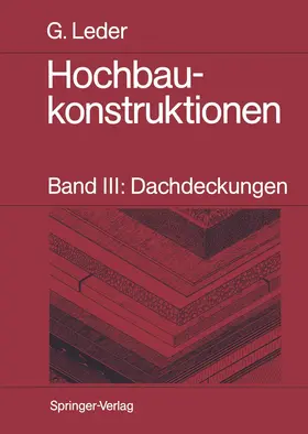 Leder |  Hochbaukonstruktionen | Buch |  Sack Fachmedien