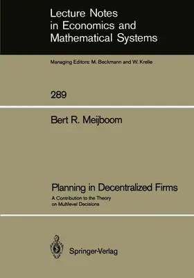 Meijboom |  Planning in Decentralized Firms | Buch |  Sack Fachmedien