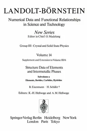 Eisenmann / Schäfer |  Elements, Borides, Carbides, Hydrides / Elemente, Boride, Carbide, Hydride | Buch |  Sack Fachmedien