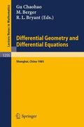 Gu / Bryant / Berger |  Differential Geometry and Differential Equations | Buch |  Sack Fachmedien