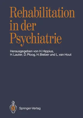 Hippius / Lauter / Hout |  Rehabilitation in der Psychiatrie | Buch |  Sack Fachmedien