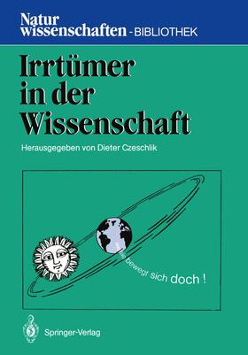 Czeschlik | Irrtümer in der Wissenschaft | Buch | 978-3-540-17868-2 | sack.de