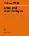 Wolf / Haken |  Atom- und Quantenphysik | Buch |  Sack Fachmedien
