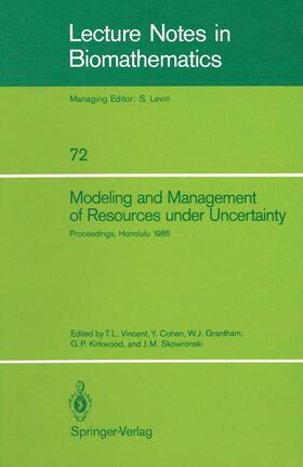 Vincent / Cohen / Skowronski | Modeling and Management of Resources under Uncertainty | Buch | 978-3-540-17999-3 | sack.de