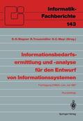 Wagner / Mayr / Traunmüller |  Informationsbedarfsermittlung und -analyse für den Entwurf von Informationssystemen | Buch |  Sack Fachmedien