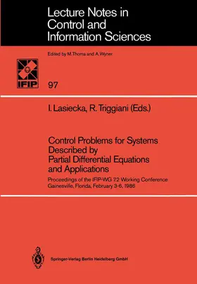 Triggiani / Lasiecka |  Control Problems for Systems Described by Partial Differential Equations and Applications | Buch |  Sack Fachmedien