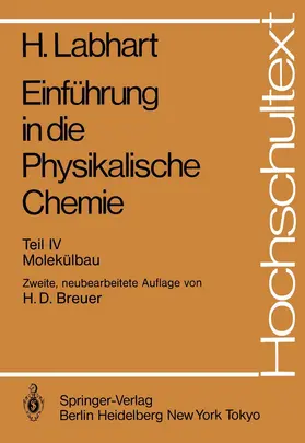 Labhart / Haselbach / Breuer |  Einführung in die Physikalische Chemie | Buch |  Sack Fachmedien