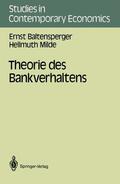 Milde / Baltensperger |  Theorie des Bankverhaltens | Buch |  Sack Fachmedien